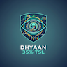 Dhyaan 35% TSL
