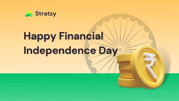 HAPPY FINANCIAL INDEPENDENCE DAY!