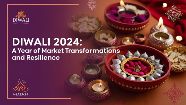 Diwali 2024: A Year of Market Transformations and Resilience